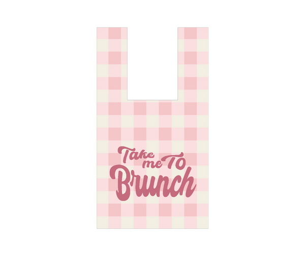 Take me to Brunch (Pink)